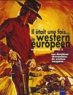 Il Etait Une Fois... Le Western Européen Vol. 1 & 2 EPUISE/OUT OF PRINT