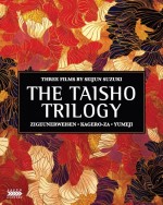 Seijun Suzuki’s The Taisho Trilogy (DVD / Blu-Ray Combo)