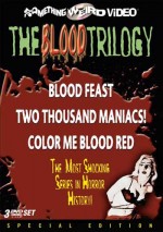 BLOOD TRILOGY BLOOD FEAST/2000 MANIACS/COLOR ME BLOOD RED