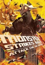 Monster X Strikes Back: Attack The G8 Summit