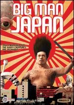 Big Man Japan