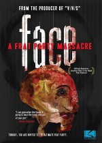 FACE: A Frat Party Massacre