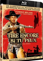 Tire encore si tu peux [Version intégrale non censurée]